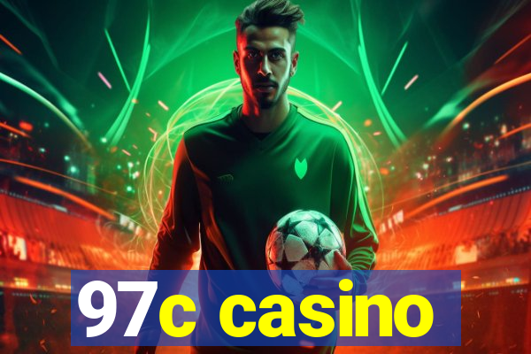 97c casino